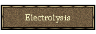 Electrolysis